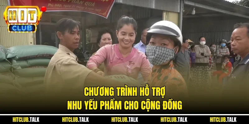 Chương trình hỗ trợ nhu yếu phẩm cho cộng đồng